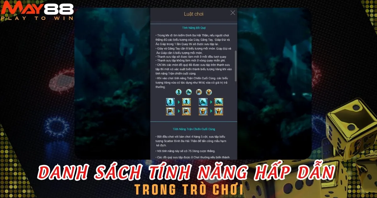 Tính năng đồ quý và trận chiến cuối cùng mang tới cơ hội trúng jackpot cao